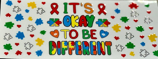 It's okay to be different Autism