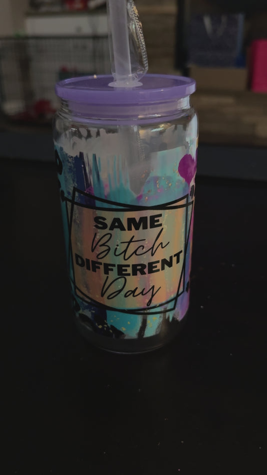 Same Bitch Sarcasm Cup